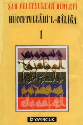 Hüccetullahi'l-Baliğa-Şah-V.-Dihlevi-01.Cilt.pdf---ŞAH-VELiYYULLAH-ED-DiHLEVI - 18.19 - 740