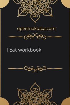I Eat workbook - 4.7 - 20