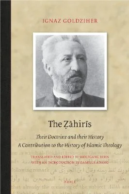 The Zähiris - Their Doctrine and their History A Contribution to the History of Islamic Theology - 2.7 - 254