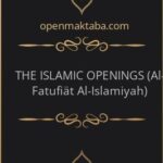 THE ISLAMIC OPENINGS (Al-Fatufiät Al-Islamiyah) - 7.76 - 376