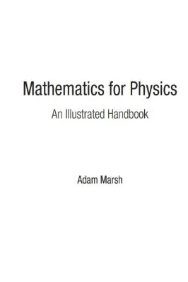 Mathematics for Physics. An Illustrated Handbook - 5.74 - 294