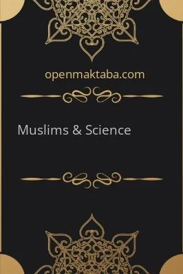 Muslims & Science - 5.08 - 35