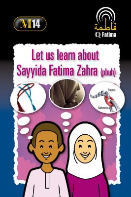Let Us Leran about Sayyida Fatima Zahra (pbuh) - 3.61 - 37