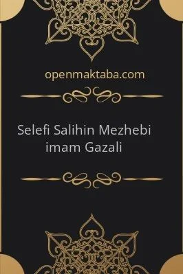 [Selefi Salihin Mezhebi] İmam Gazali.pdf - 3.03 - 272