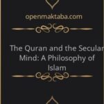 The Quran and the Secular Mind: A Philosophy of Islam - 1.94 - 411