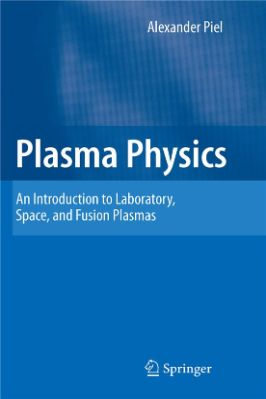 Plasma Physics An Introduction To Laboratory Space And Fusion Plasmas - 5.54 - 409