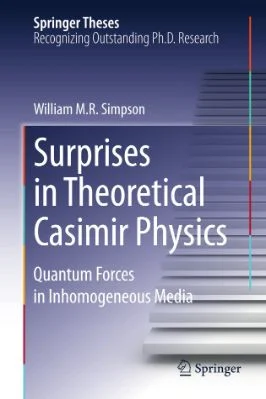 Surprises in Theoretical Casimir Physics - Quantum Forces in Inhomogeneous Media - 4.73 - 192