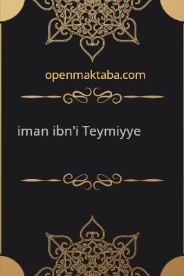 İman-İbn'i-Teymiyye.pdf - 0.84 - 134