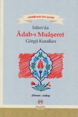 İslam'da-Adab-ı-Muaşeret-Ebu-Gudde.pdf - 1.88 - 131