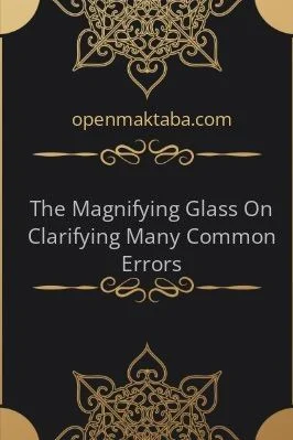The Magnifying Glass On Clarifying Many Common Errors - 0.06 - 9