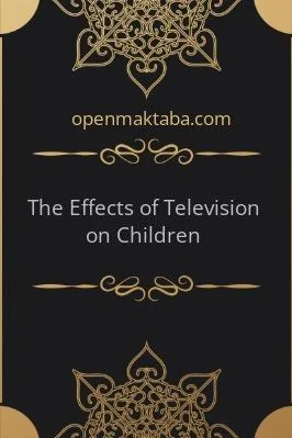 The Effects of Television on Children - 0.04 - 5