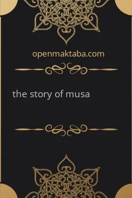 the story of musa - 13.62 - 63