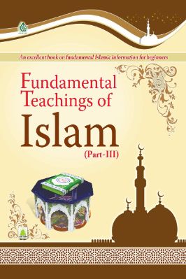 Fundamental Teachings of Islam – Part 3 pdf