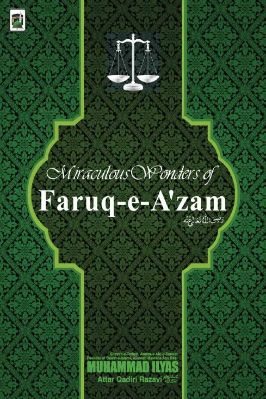 Miraculous Wonders of Farooq-e-A’zam pdf
