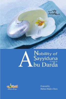 Nobility of Sayyiduna Abu Darda pdf